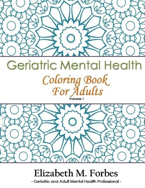 Couverture_Geriatric Mental Health Coloring Book for Adults