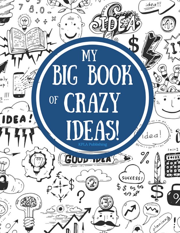 Couverture_My Big Book of Crazy Ideas!