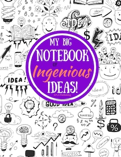 Front cover_My Big Book of Ingenious Ideas!