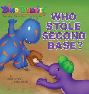 Front cover_Who Stole Second Base?