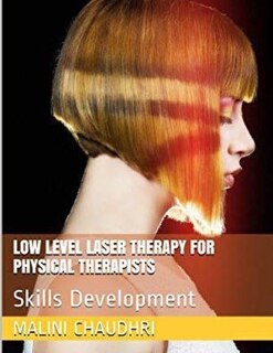 Front cover_Low Level Laser Therapy For Physical Therapists - Skills Development