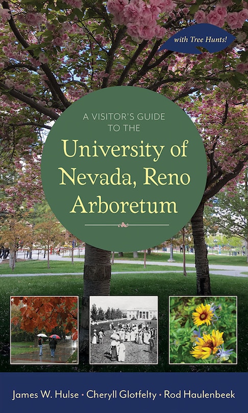 Front cover_A Visitor's Guide to the University of Nevada, Reno Arboretum