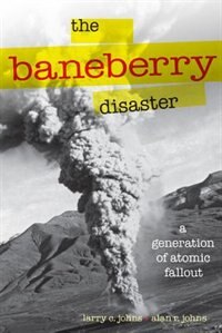 Front cover_The Baneberry Disaster