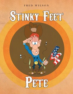 Front cover_Stinky Feet Pete