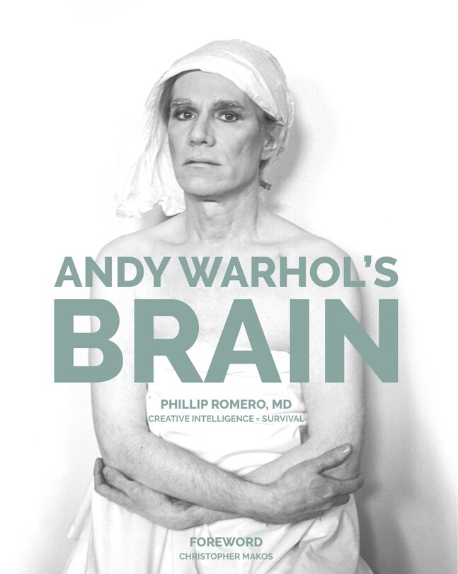 Couverture_Andy Warhol's Brain : Creative Intelligence For Survival