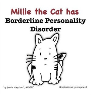Front cover_Millie the Cat has Borderline Personality Disorder