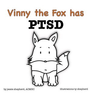 Couverture_Vinny the Fox has PTSD