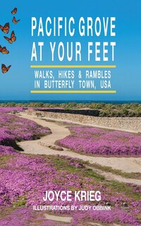 Couverture_Pacific Grove at Your Feet