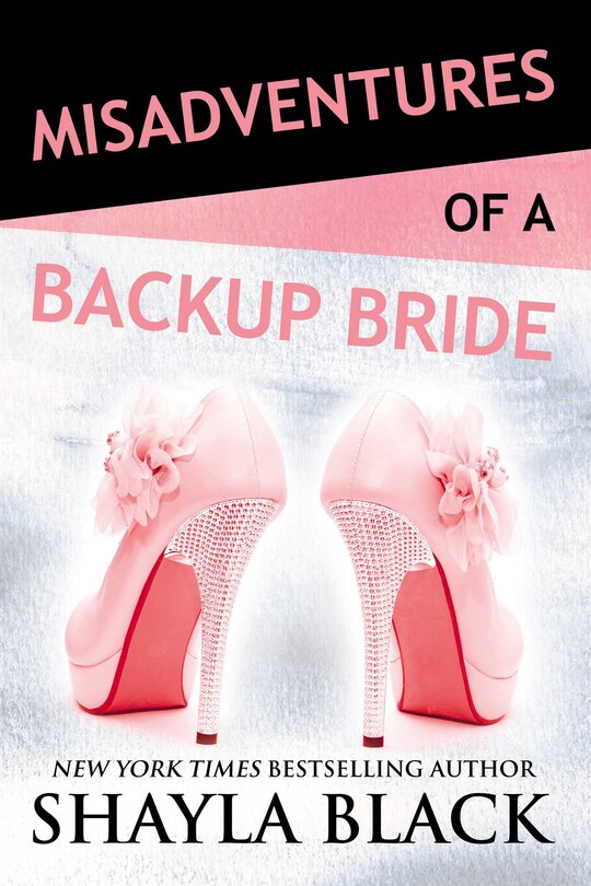 Front cover_Misadventures Of A Backup Bride