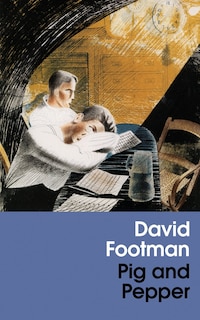 Front cover_Pig and Pepper (Valancourt 20th Century Classics)