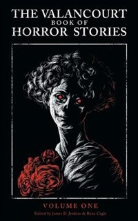 Couverture_The Valancourt Book of Horror Stories