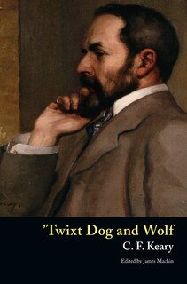 Front cover_'Twixt Dog and Wolf