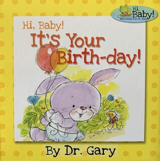 Front cover_Hi, Baby! It's Your Birthday!