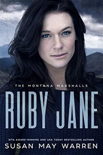Ruby Jane: Montana Marshalls Series - Book Five (series)