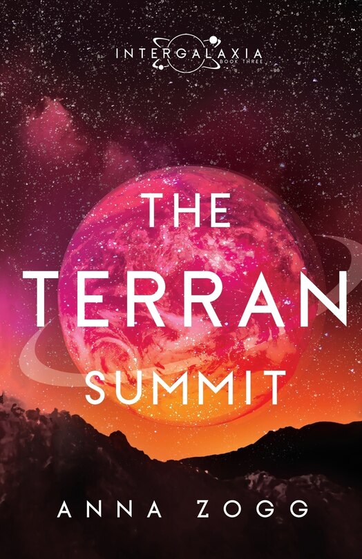 The Terran Summit: An Inspirational Sci-Fi Fantasy