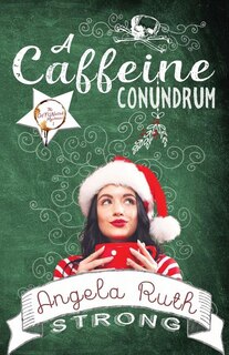 Front cover_A Caffeine Conundrum
