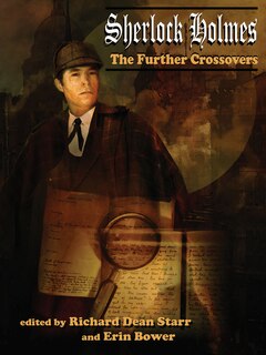 Front cover_The Further Crossovers Of Sherlock Holmes