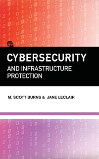 Front cover_Cybersecurity and Infrastructure Protection