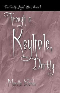 Couverture_Through a Keyhole, Darkly