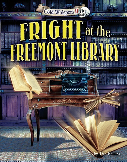 Front cover_Fright at the Freemont Library