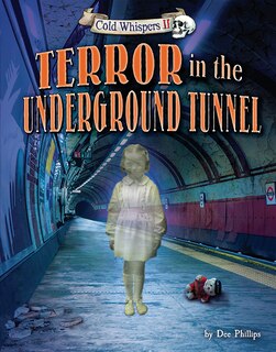 Front cover_Terror in the Underground Tunnel