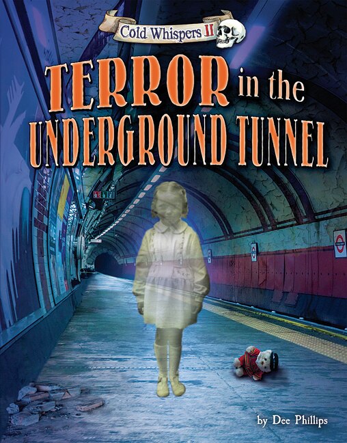 Front cover_Terror in the Underground Tunnel