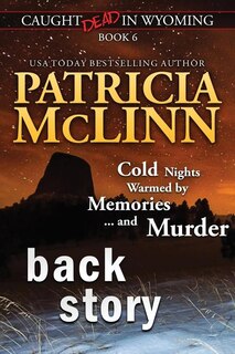 Couverture_Back Story (Caught Dead in Wyoming, Book 6)