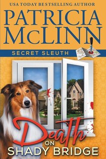 Front cover_Death on Shady Bridge (Secret Sleuth, Book 5)