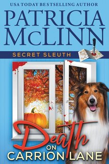 Front cover_Death on Carrion Lane (Secret Sleuth, Book 6)