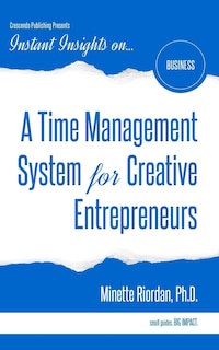 Front cover_A Time Management System for Creative Entrepreneurs