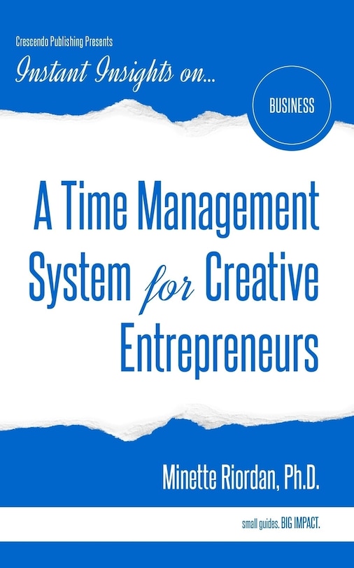 Front cover_A Time Management System for Creative Entrepreneurs