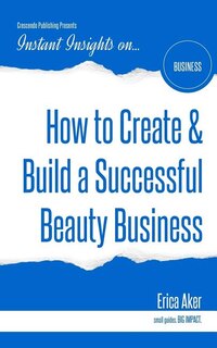 Front cover_How to Create & Build a Successful Beauty Business