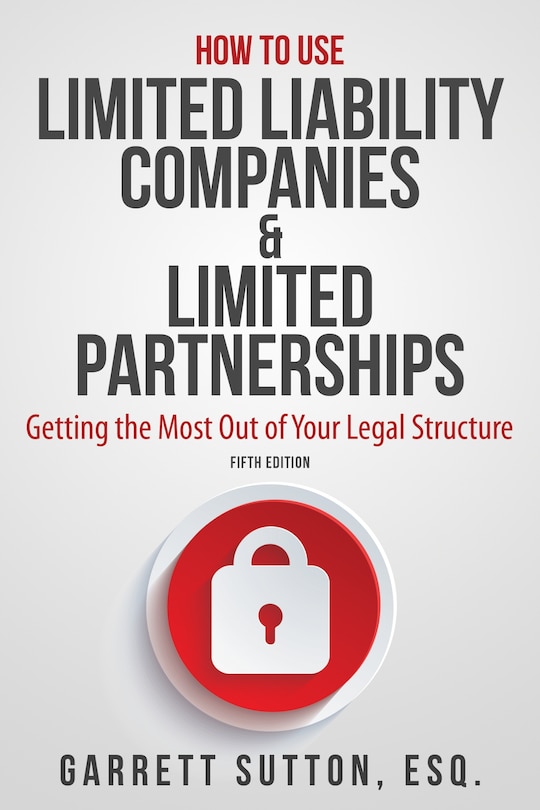 Couverture_How to Use Limited Liability Companies & Limited Partnerships