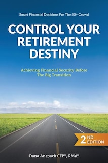 Front cover_Control Your Retirement Destiny