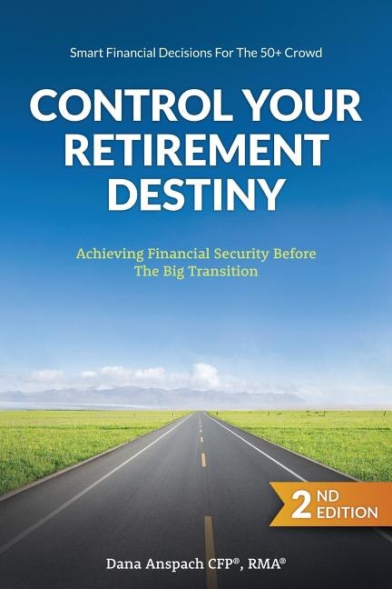 Front cover_Control Your Retirement Destiny