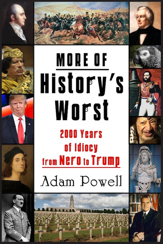 Front cover_More of History's Worst