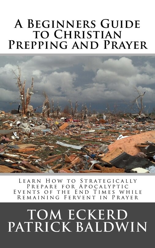 Front cover_A Beginners Guide to Christian Prepping and Prayer