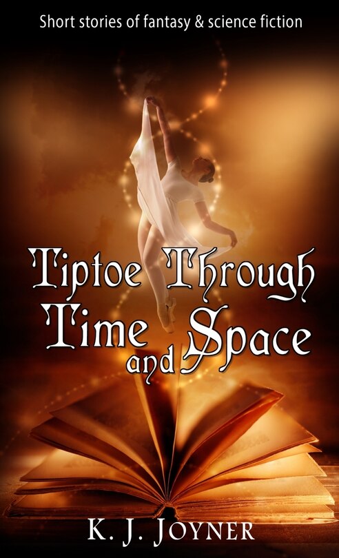 Front cover_Tiptoe Through Time And Space