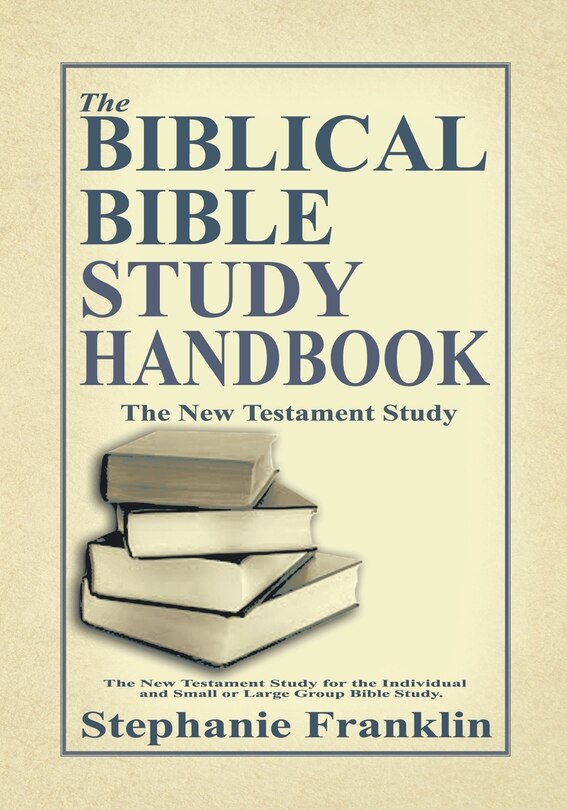 Front cover_The Biblical Bible Study Handbook