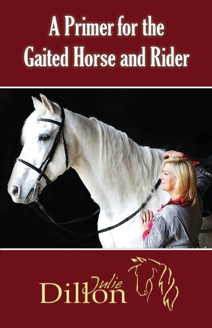 Couverture_A Primer for Gaited Horse and Rider