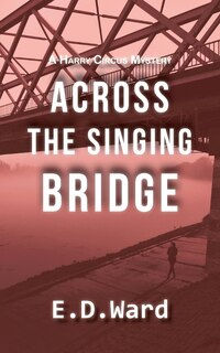 Front cover_Across the Singing Bridge