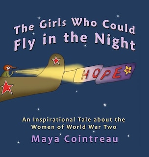 Couverture_The Girls Who Could Fly in the Night - An Inspirational Tale about the Women of World War Two