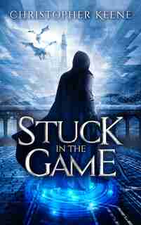 Stuck In The Game by Christopher Keene