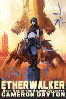 Etherwalker de Cameron Dayton