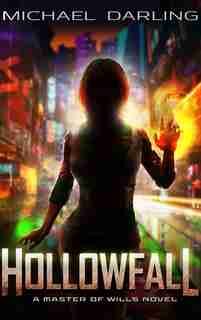 Hollowfall de Michael Darling