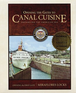 Opening The Gates To Canal Cuisine: Preserving The American Era