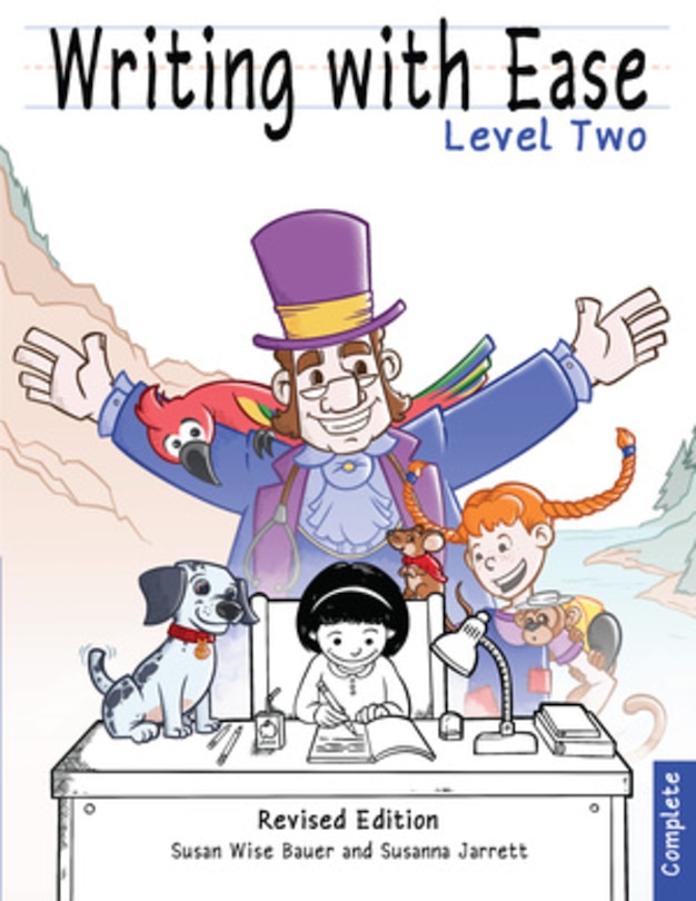 Front cover_Writing With Ease 2, Complete Revised Edition