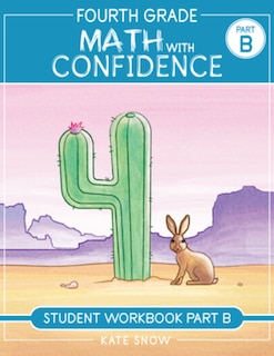 Front cover_Fourth Grade Math with Confidence Student Workbook B