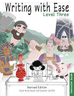 Couverture_Writing With Ease 3 Revised Instructor Guide