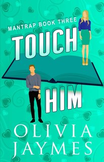 Front cover_Touch Him